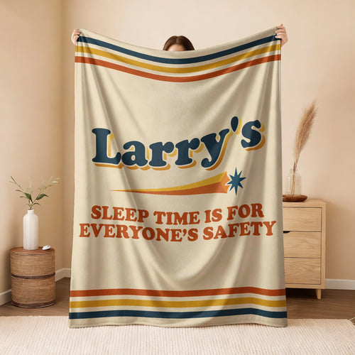 Your Name's Sleep Time Funny Retro Fleece Blanket LARRY 13K1 BK67