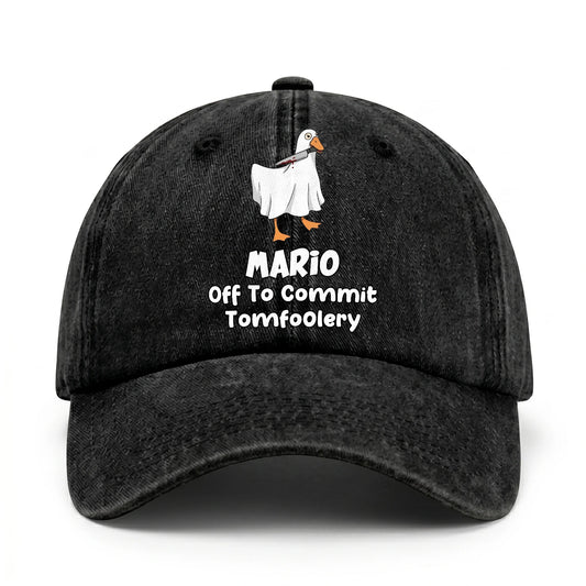 Off To Commit Tomfoolery Funny Goose Washed Cap MARIO 13K1 C131PF