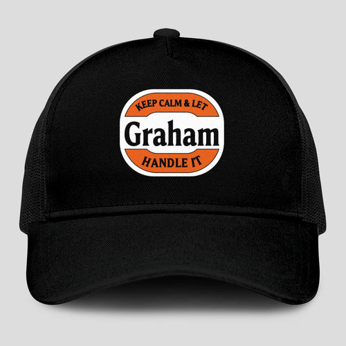 Keep Calm & Let Your Name Handle It Black Mesh Cap GRAHAM 13K1 C199PF