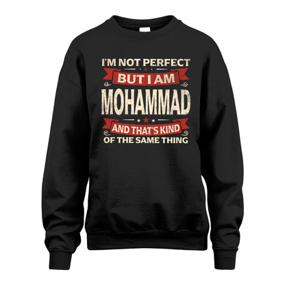 MOHAMMAD 13K1-566 I'm Not Perfect But I Am...