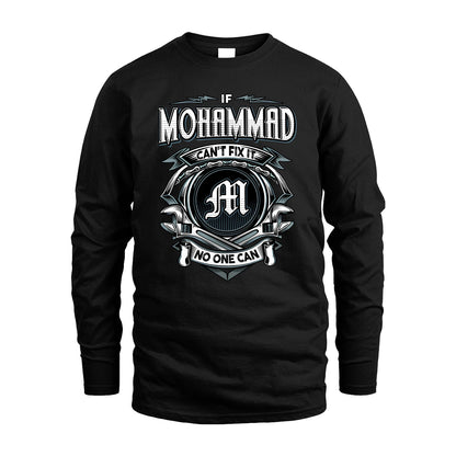 MOHAMMAD 13K1-510 Personalized  "Can’t Fix It No One Can"