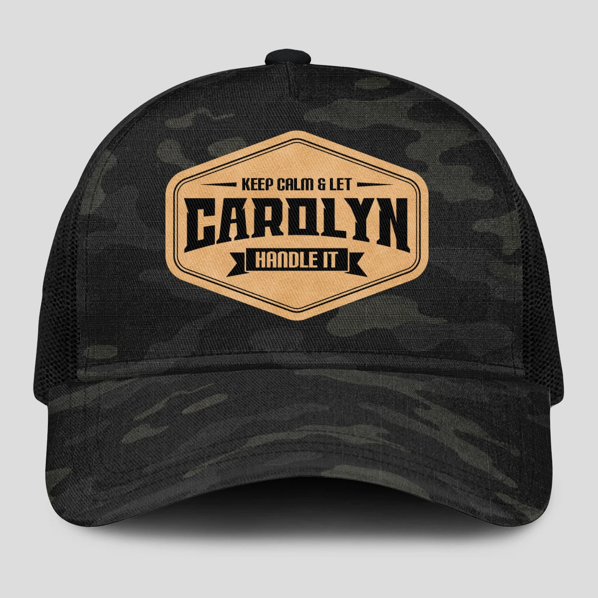 Keep Calm & Let Your Name Handle It Dark Camo Mesh Cap CAROLYN 13K1 C195PF