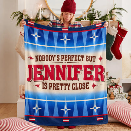 Nobody's Perfect But Your Name Is Close Native American Fleece Blanket JENNIFER 13K1 BK57