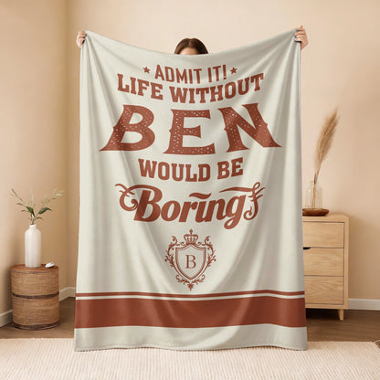 Life Without Your Name Would Be Boring Cream Terracotta Blanket BEN 13K1 BK24