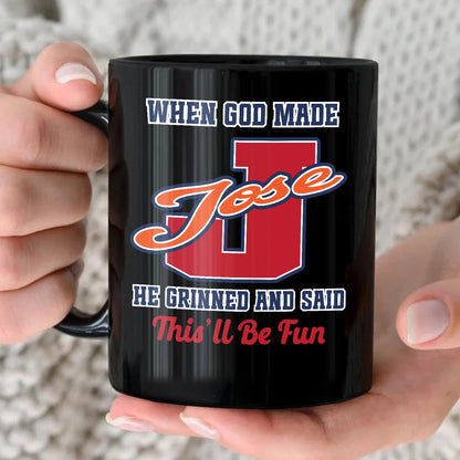 When God Made Your Name Personalized Baseball Mug JOSE 13K1 MG07