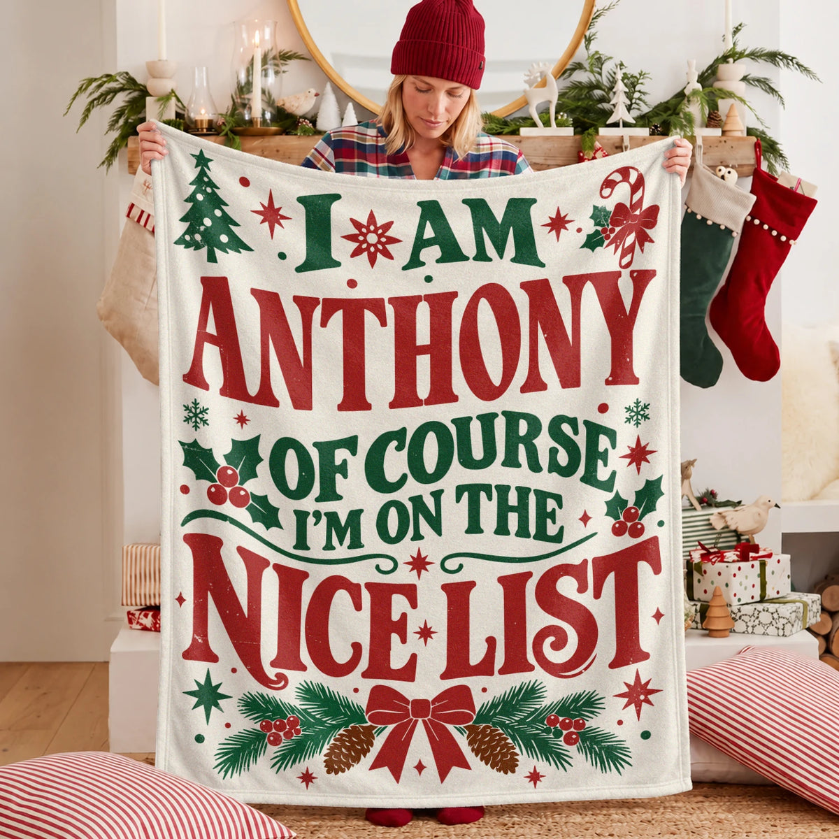I'm Name Of Course I'm On The Nice List Cream Christmas Fleece Blanket ANTHONY 13K1 BK59