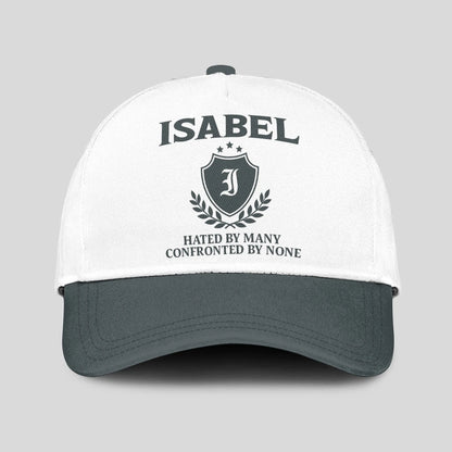 Hated By Many Confronted By None Royal Cap ISABEL 13K1 C40PF