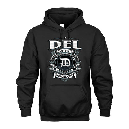 DEL 13K1-510 Personalized  "Can’t Fix It No One Can"