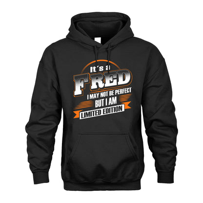 FRED 13K1-514 Personalized "It's a ... I May Not Be Perfect..."