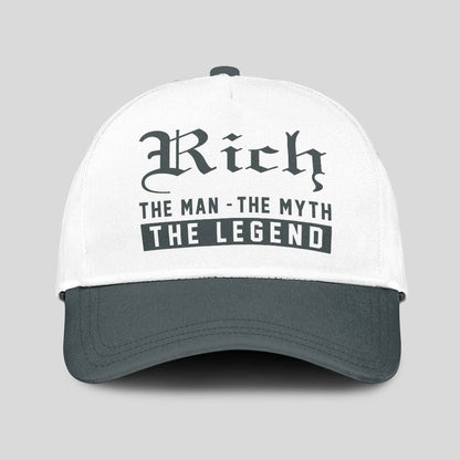 The Man The Myth The Legend Luxury Cap RICH 13K1 C39PF