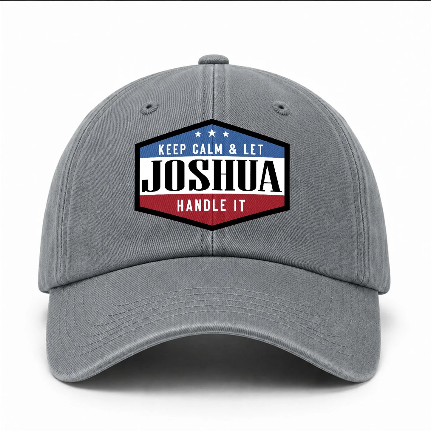 Keep Calm & Let Your Name Handle It Washed Cap JOSHUA 13K1 C87PF