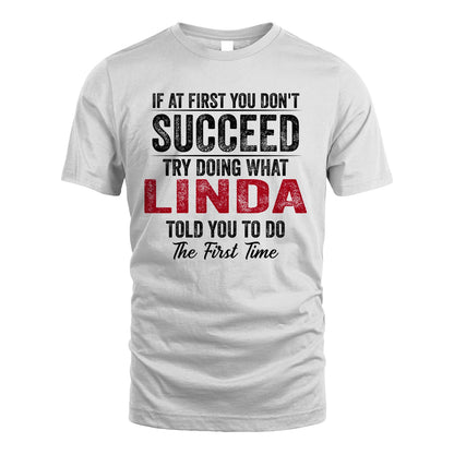 LINDA 13K1-357 If At First You Don't Succeed...