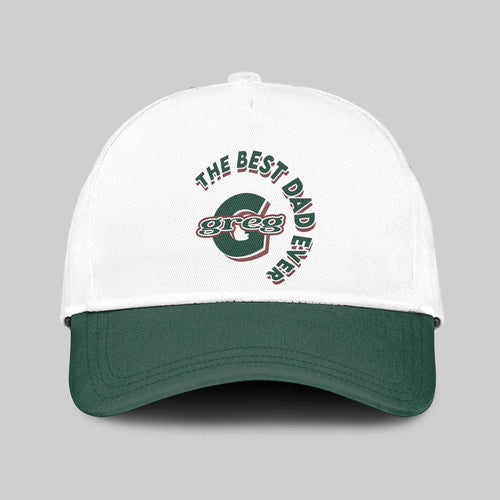 The Best Dad Ever Custom Name Cap GREG 13K1 C35PF