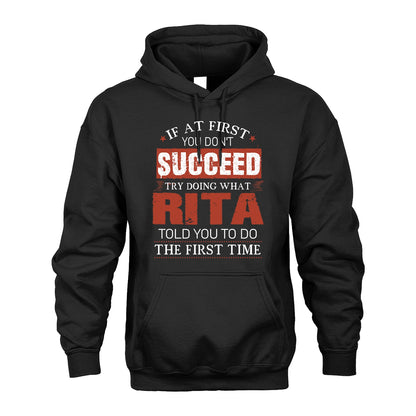 RITA 13K1-82–Personalized Funny Quote Apparel “If At First You Don’t Succeed”