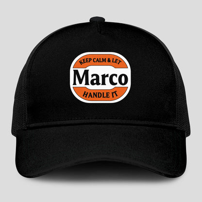 Keep Calm & Let Your Name Handle It Black Mesh Cap MARCO 13K1 C199PF