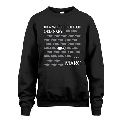 MARC 13K1-558 In A World Full Of Ordinary