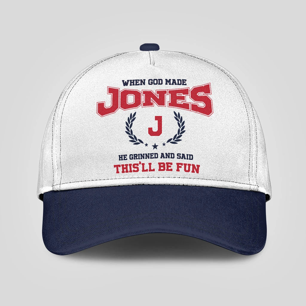 When God Made Your Name He Grinned And Said This'll Be Fun Blue Cap JONES 13K1 C57PF