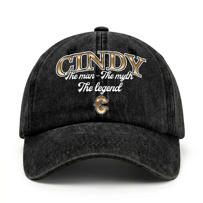The Man - The Myth - The Legend CINDY 13K C21PF