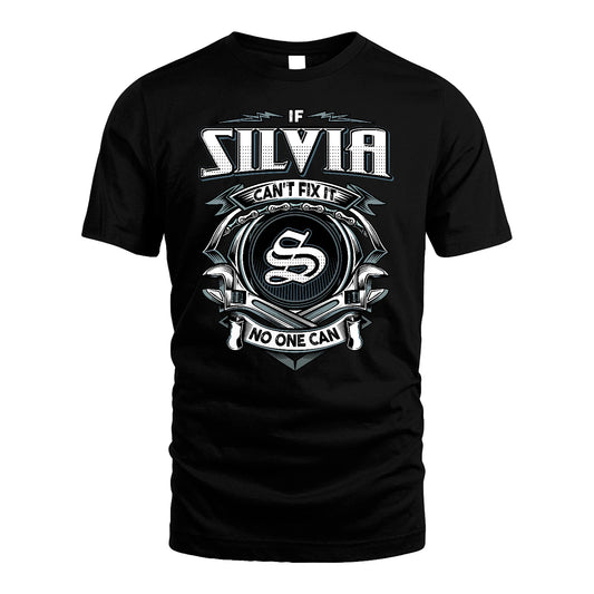 SILVIA 13K1-510 Personalized  "Can’t Fix It No One Can"