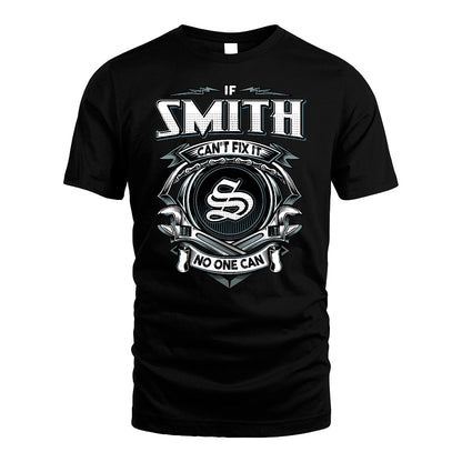 SMITH 13K1-510 Personalized  "Can’t Fix It No One Can"