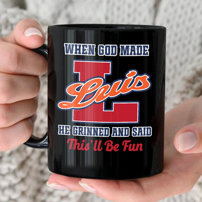 When God Made Your Name Personalized Baseball Mug LUIS 13K1 MG07