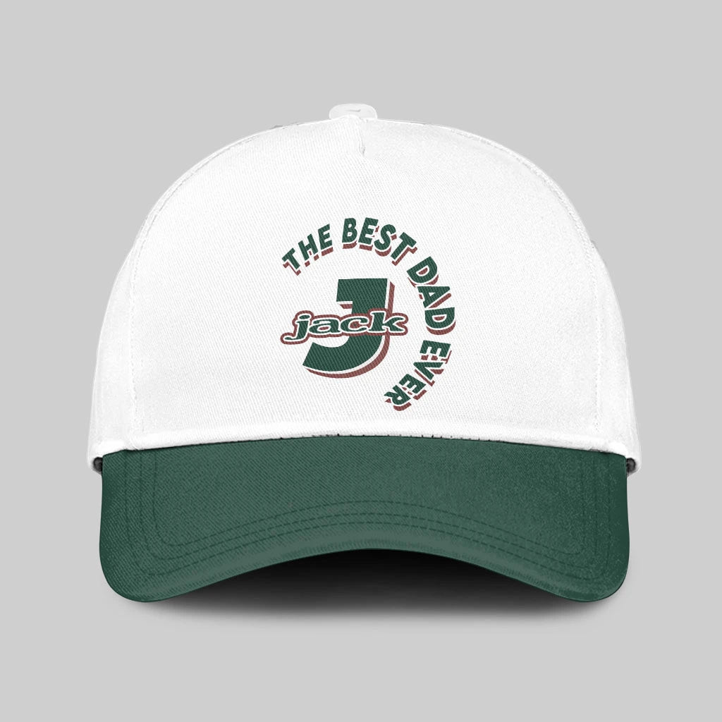 The Best Dad Ever Custom Name Cap JACK 13K1 C35PF