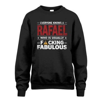RAFAEL 13K1-565 Everyone Know A/An Name Who Is Usually...