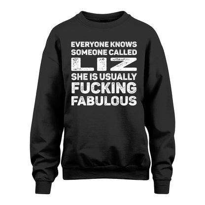 LIZ 13K1-500–Personalized Funny Quote Apparel “Everyone Knows Someone called...”