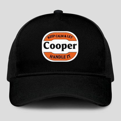 Keep Calm & Let Your Name Handle It Black Mesh Cap COOPER 13K1 C199PF