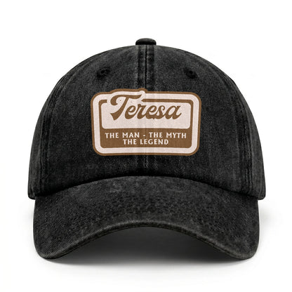 The Man - The Myth - The Legend TERESA 13K C29PF