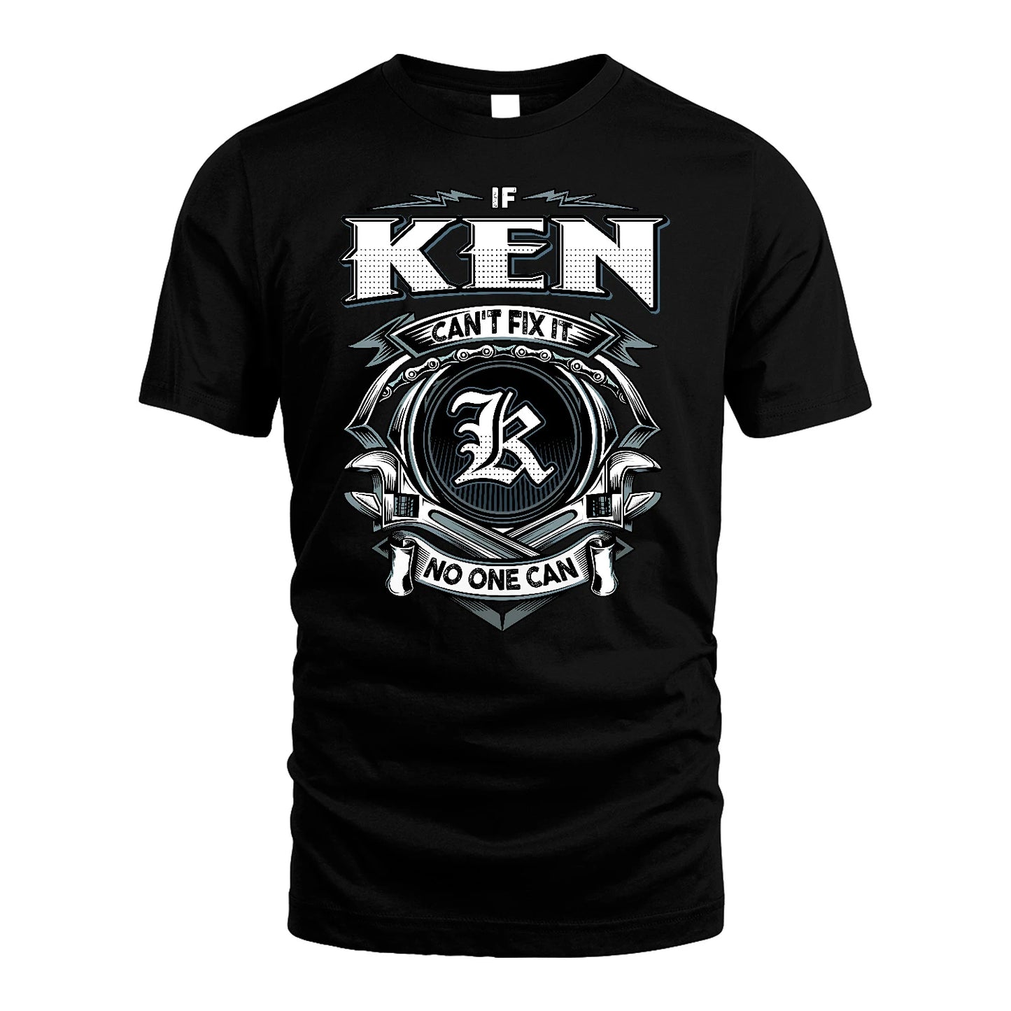 KEN 13K1-510 Personalized  "Can’t Fix It No One Can"
