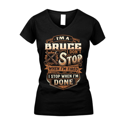 BRUCE 13K1-531 I Don't Stop When I'm Tired I Stop When I'm Done