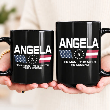 The Man The Myth The Legend Us Flag Mug ANGELA 13K1 MG23