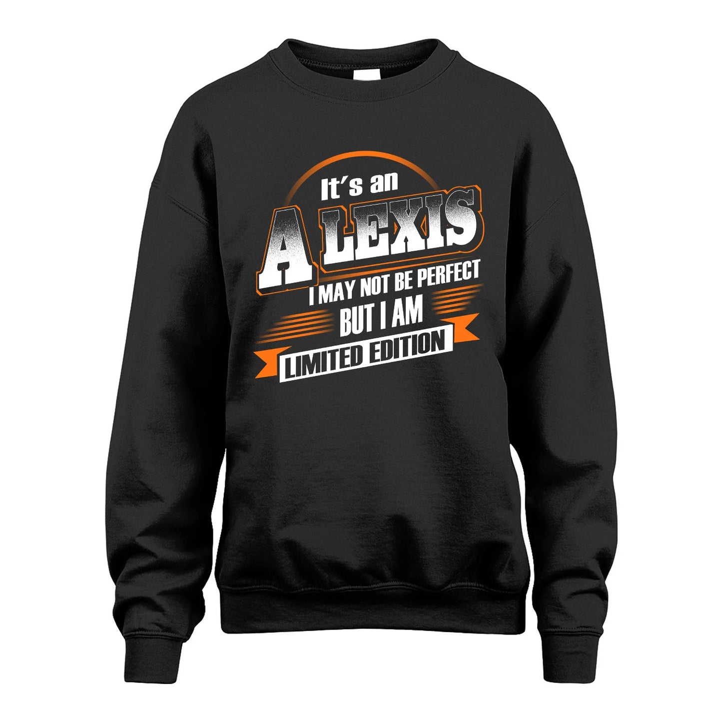 ALEXIS 13K1-514 Personalized "It's a ... I May Not Be Perfect..."