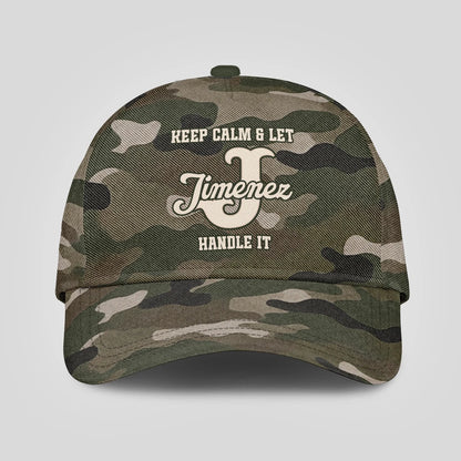 Keep Calm & Let Your Name Handle It Camo Cap JIMENEZ 13K1 C174PF