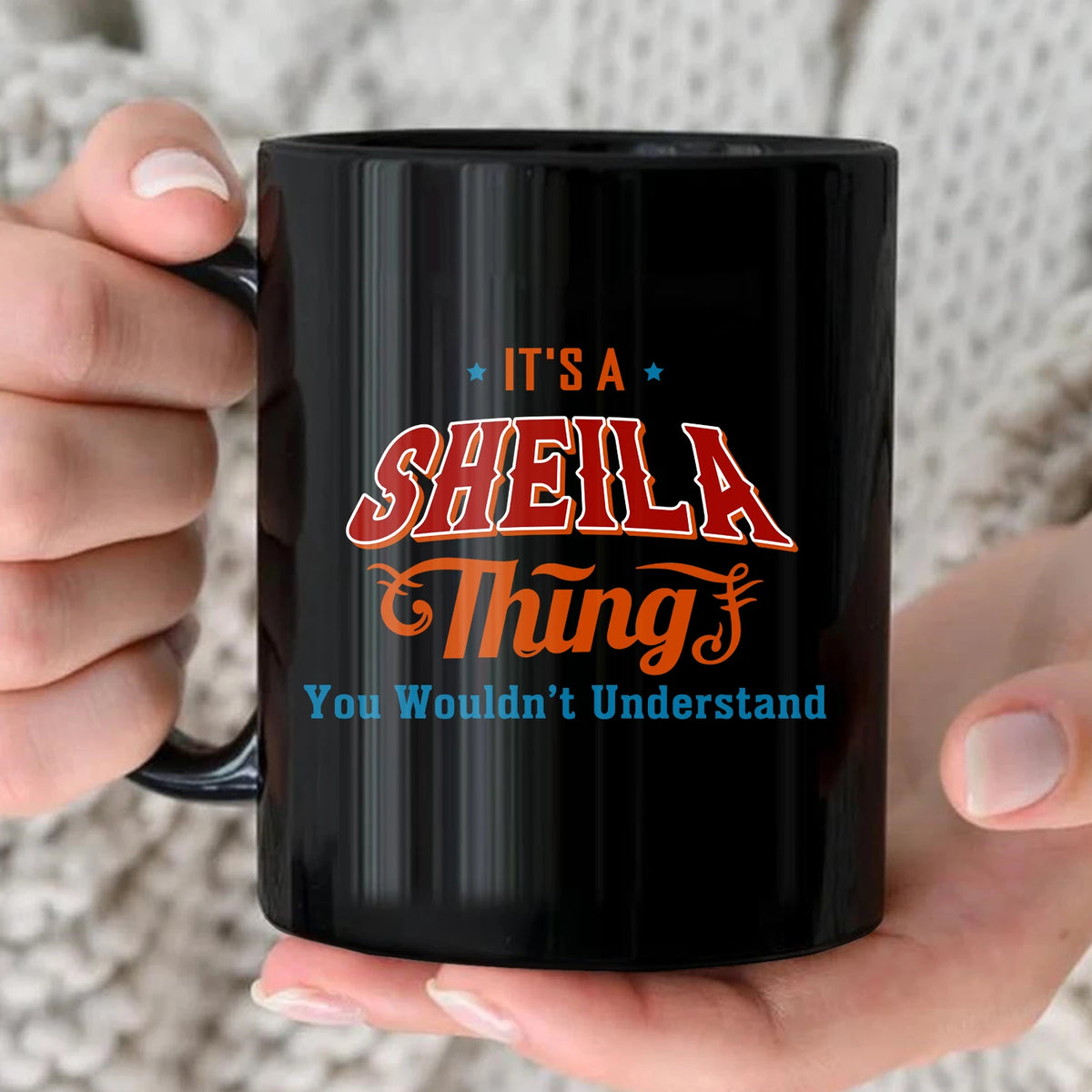 It's A Your Name Thing You Wouldn't Understand Retro Mug SHEILA 13K1 MG26