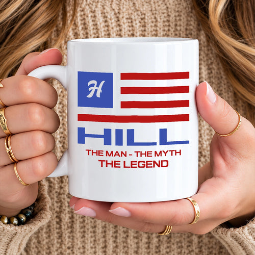 The Man The Myth The Legend American Flag Mug HILL 13K1 MG18