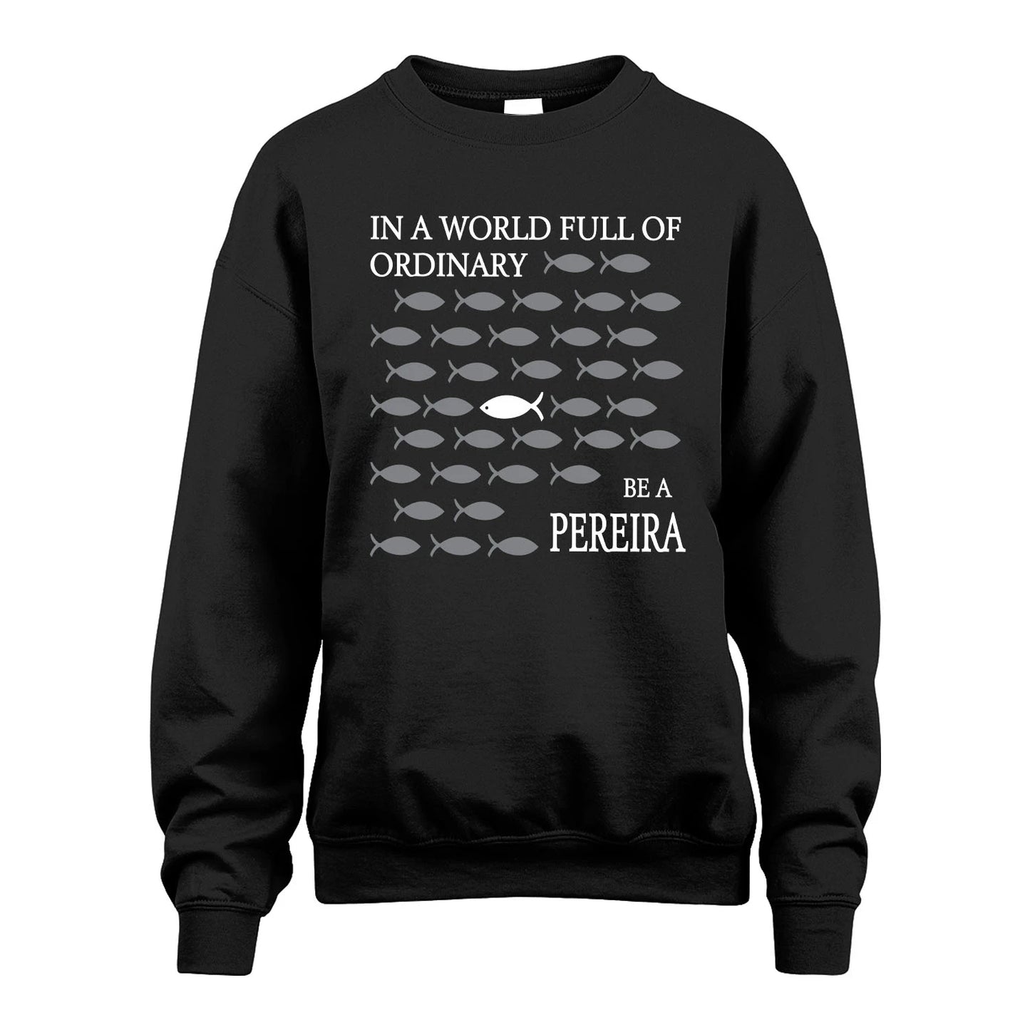 PEREIRA 13K1-558 In A World Full Of Ordinary