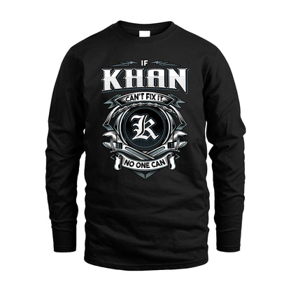 KHAN 13K1-510 Personalized  "Can’t Fix It No One Can"