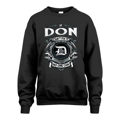 DON 13K1-510 Personalized  "Can’t Fix It No One Can"