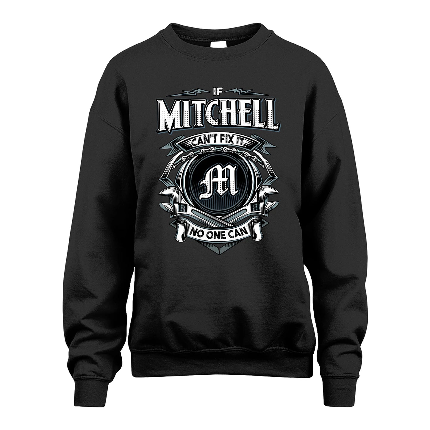 MITCHELL 13K1-510 Personalized  "Can’t Fix It No One Can"