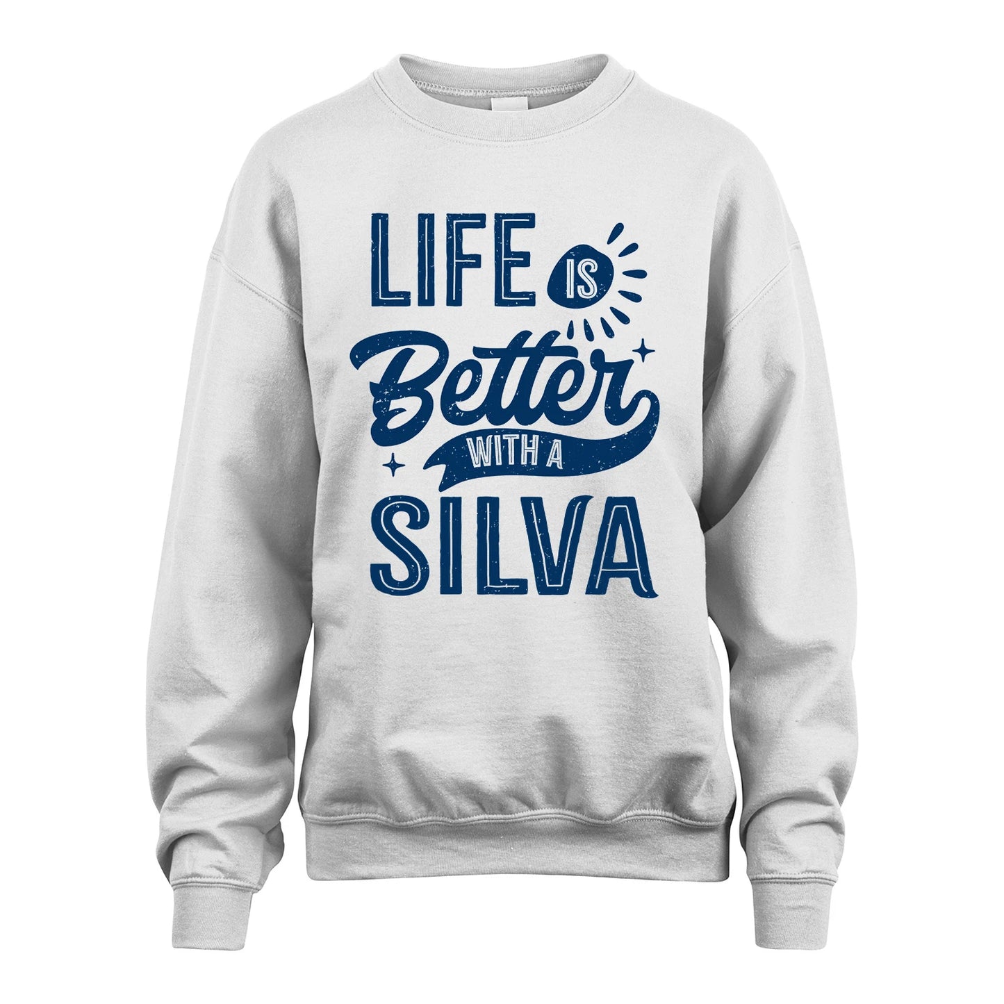 SILVA 13K1-116 Personalized Name Quote T-Shirt Life Is Better With Unisex Gift