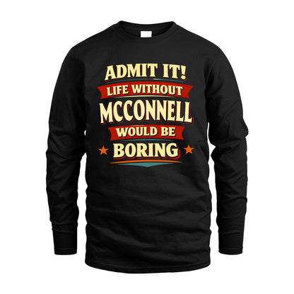 MCCONNELL 13K5-503 Admit It Life Without...