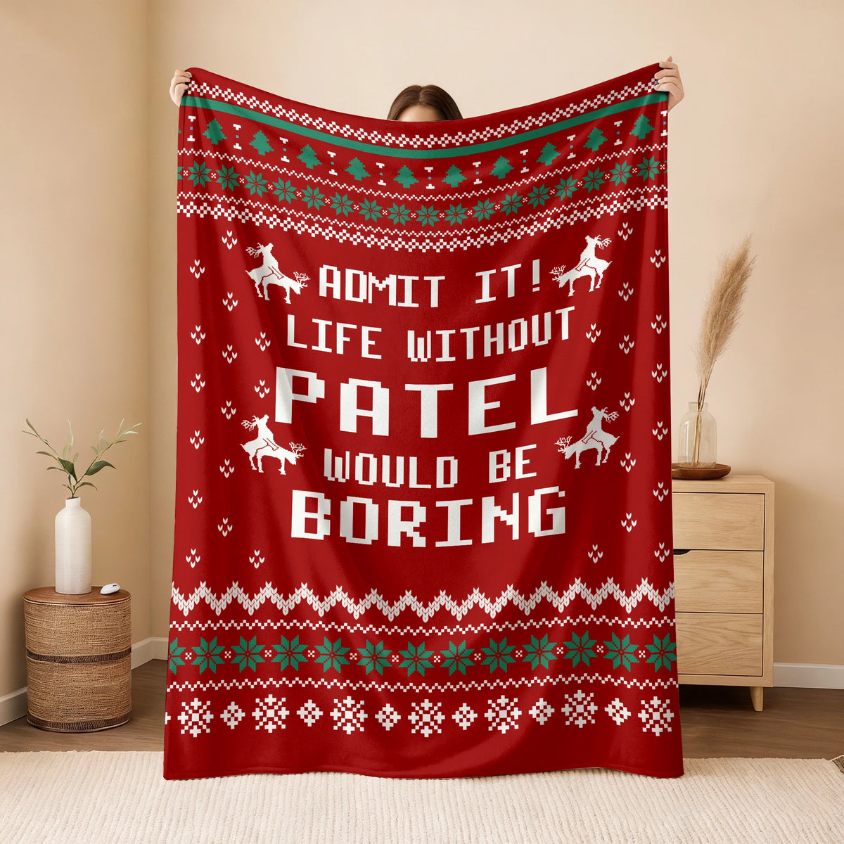Life Without Your Name Would Be Boring Deer Red Christmas Blanket PATEL 13K1 BK25