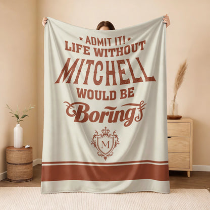 Life Without Your Name Would Be Boring Cream Terracotta Blanket MITCHELL 13K1 BK24