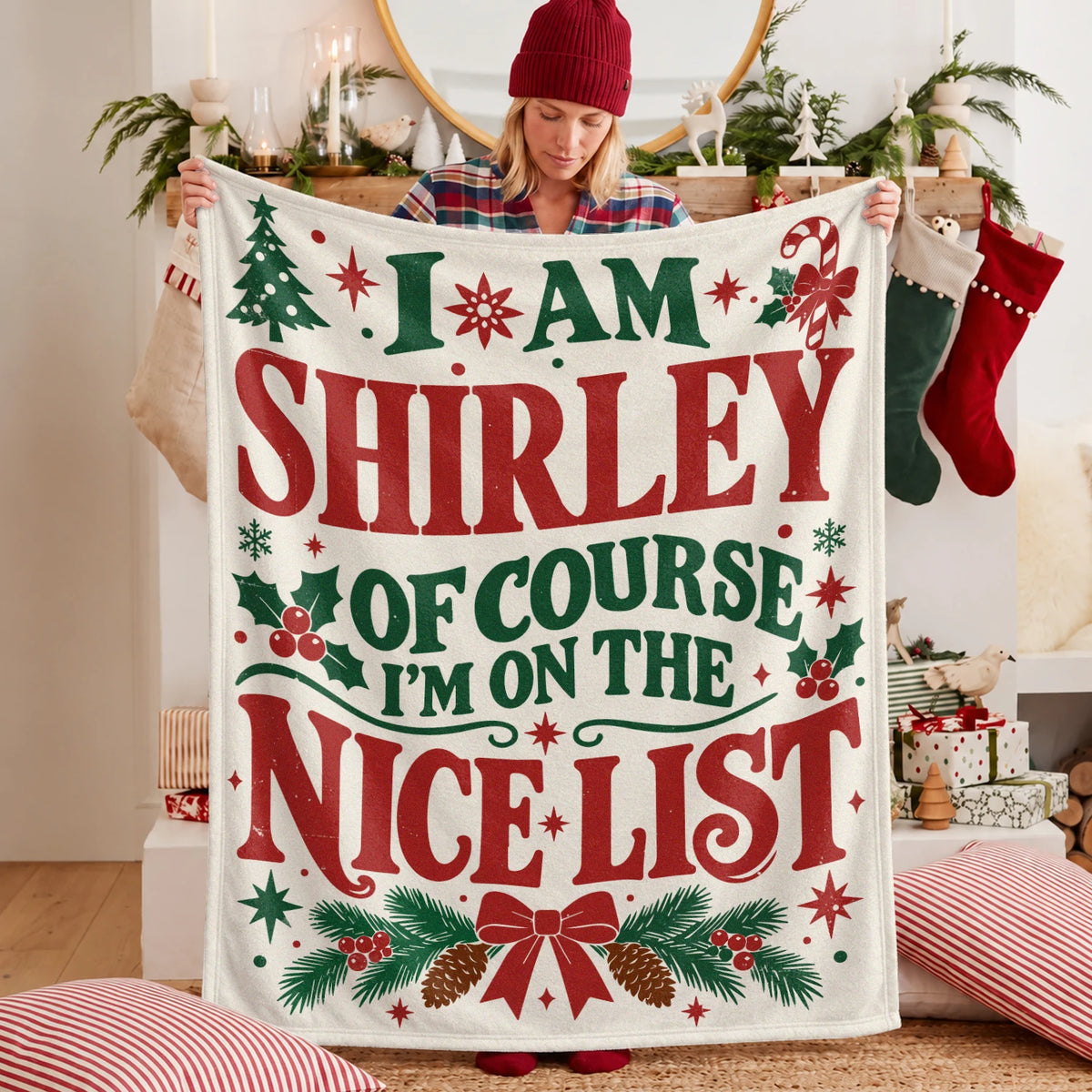 I'm Name Of Course I'm On The Nice List Cream Christmas Fleece Blanket SHIRLEY 13K1 BK59