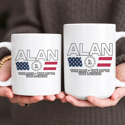 The Man The Myth The Legend Us Flag Mug ALAN 13K1 MG23