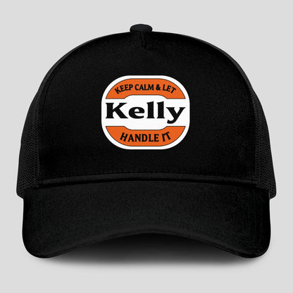 Keep Calm & Let Your Name Handle It Black Mesh Cap KELLY 13K1 C199PF