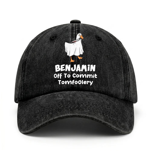 Off To Commit Tomfoolery Funny Goose Washed Cap BENJAMIN 13K1 C131PF