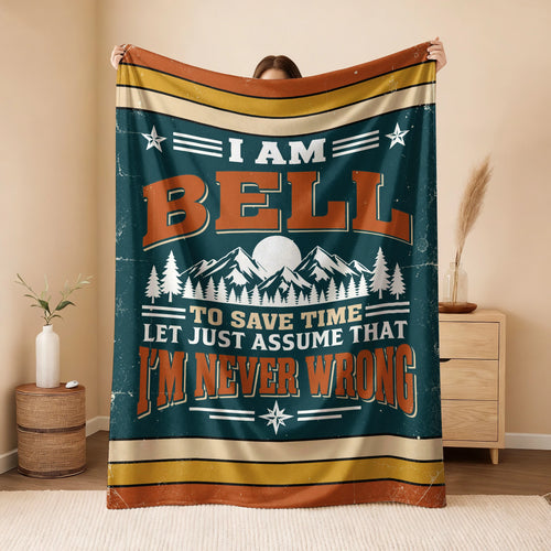 I'm Name Never Wrong Funny Retro Fleece Blanket BELL 13K1 BK66
